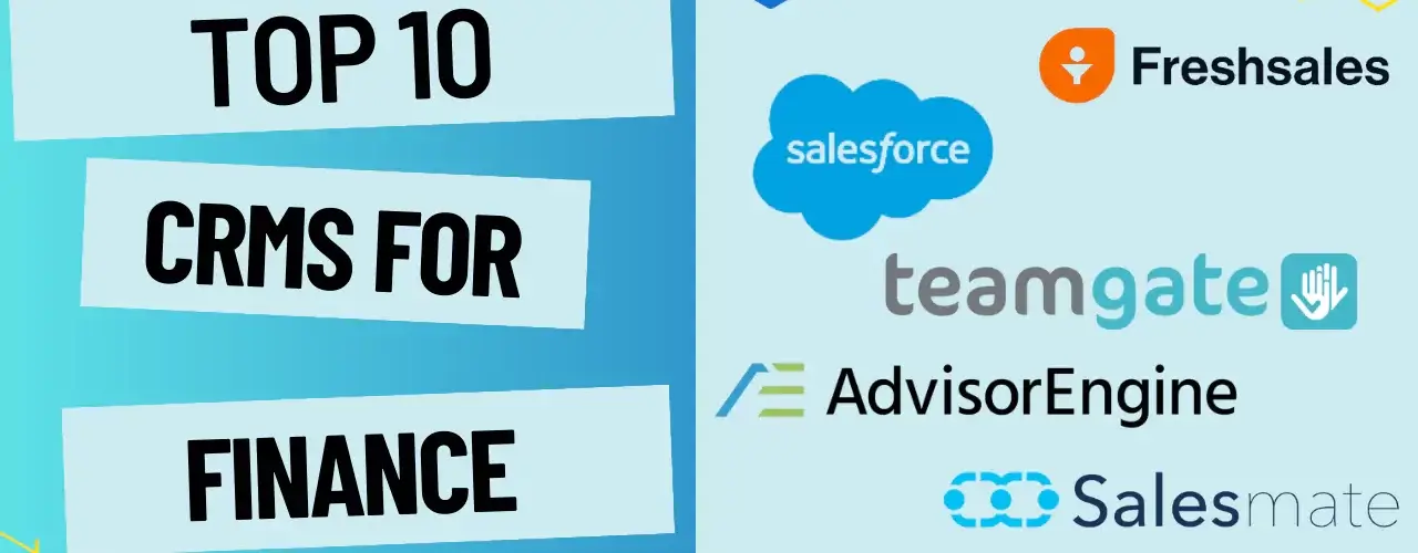 Best CRM for Financial Services - Enhancing Customer Relationships and Boosting Sales